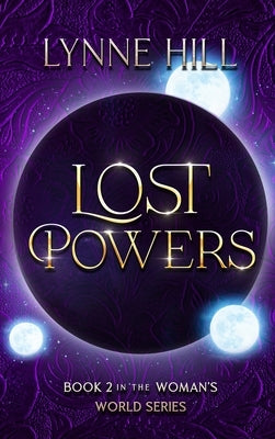 Lost Powers: Book 2 by Hill, Lynne