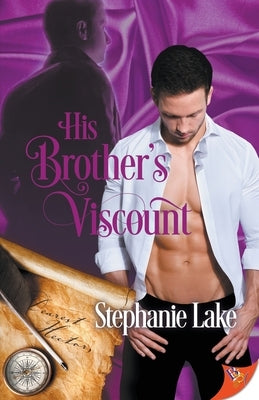 His Brother's Viscount by Lake, Stephanie