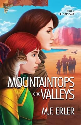 Mountaintops and Valleys by Erler, M. F.