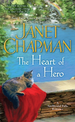 The Heart of a Hero by Chapman, Janet