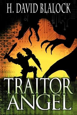 Traitor Angel by Blalock, H. David