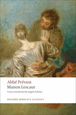 Manon Lescaut by Pr?vost, Abb?