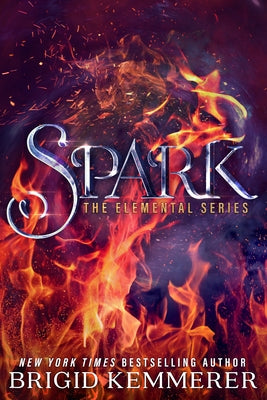 Spark by Kemmerer, Brigid