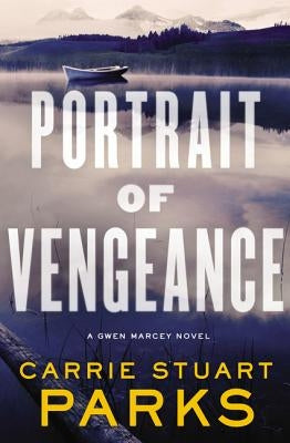 Portrait of Vengeance by Parks, Carrie Stuart