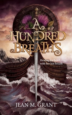 A Hundred Breaths by Grant, Jean M.