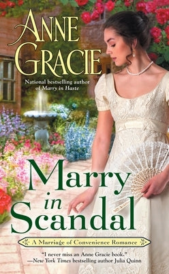 Marry in Scandal by Gracie, Anne