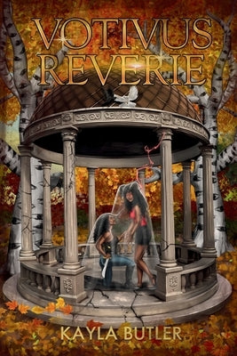 Votivus Reverie by Butler, Kayla