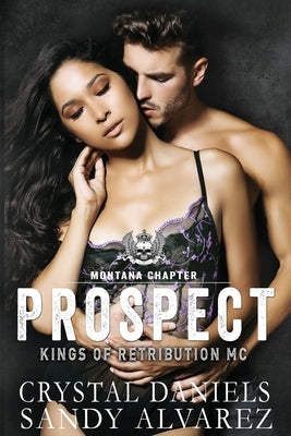 Prospect by Daniels, Crystal