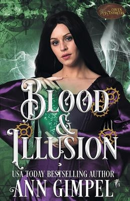 Blood and Illusion: Historical Paranormal Romance by Gimpel, Ann