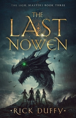 The Last Nowen by Duffy, Rick