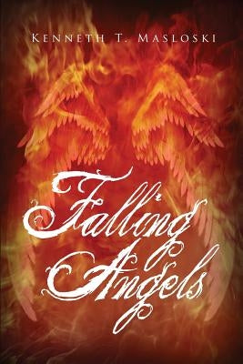 Falling Angels by Masloski, Kenneth T.