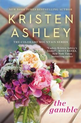 The Gamble by Ashley, Kristen