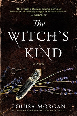 The Witch's Kind by Morgan, Louisa