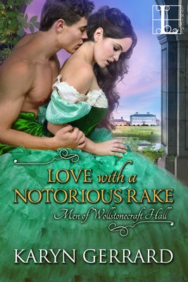 Love with a Notorious Rake by Gerrard, Karyn