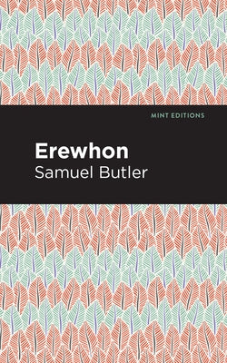 Erewhon by Butler, Samuel