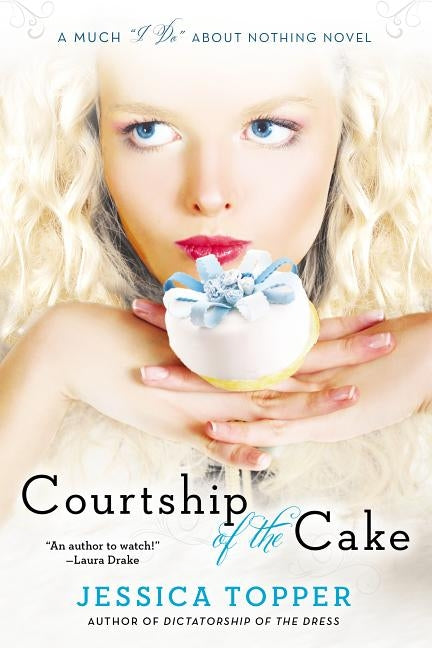 Courtship of the Cake by Topper, Jessica