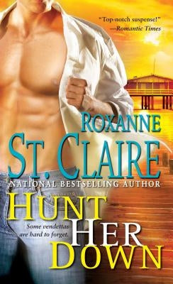 Hunt Her Down by St Claire, Roxanne