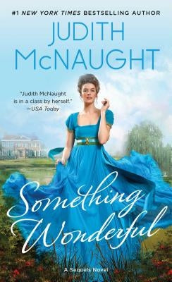 Something Wonderful by McNaught, Judith