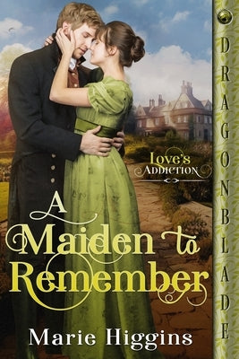 A Maiden to Remember by Higgins, Marie