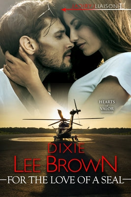 For the Love of a Seal by Brown, Dixie Lee