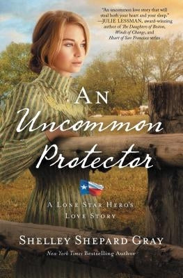 An Uncommon Protector by Gray, Shelley Shepard