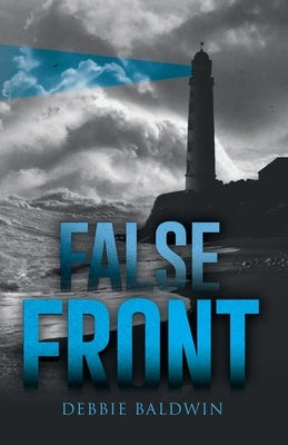 False Front by Baldwin, Debbie