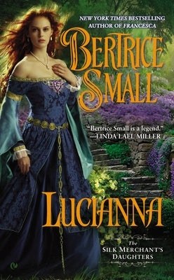 Lucianna by Small, Bertrice