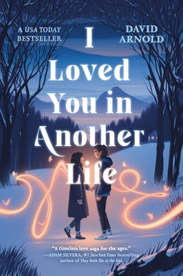 I Loved You in Another Life by Arnold, David