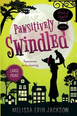 Pawsitively Swindled by Jackson, Melissa Erin