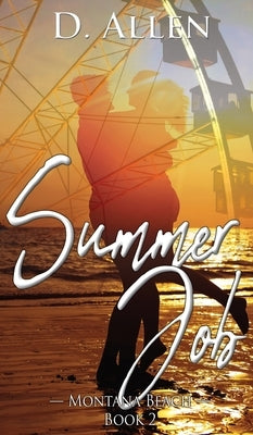 Summer Job by Allen, D.