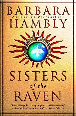 Sisters of the Raven by Hambly, Barbara