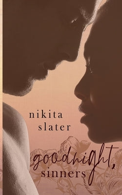 Goodnight, Sinners by Slater, Nikita