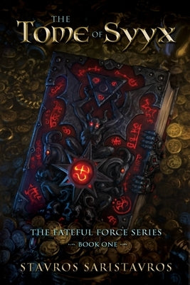 The Tome of Syyx by Saristavros, Stavros