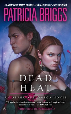 Dead Heat by Briggs, Patricia