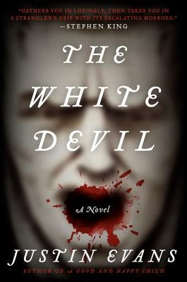 The White Devil by Evans, Justin