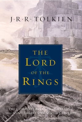 The Lord of the Rings by Tolkien, J. R. R.