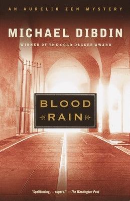 Blood Rain: An Aurelio Zen Mystery by Dibdin, Michael