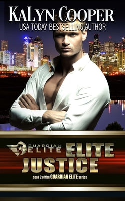 ELITE Justice by Cooper, Kalyn