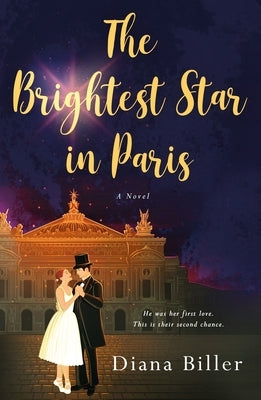 The Brightest Star in Paris by Biller, Diana