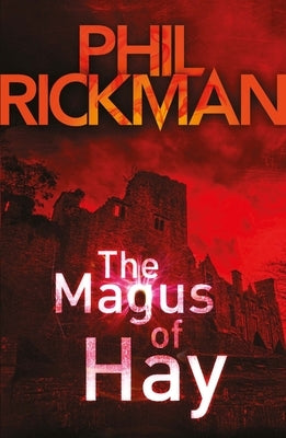 The Magus of Hay: Volume 12 by Rickman, Phil