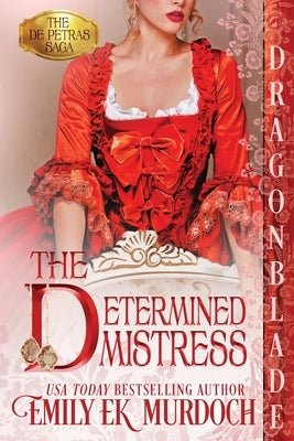 The Determined Mistress by Murdoch, Emily Ek