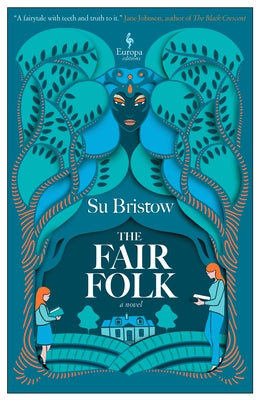 The Fair Folk by Bristow, Su