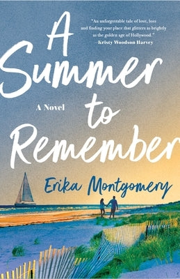 A Summer to Remember by Montgomery, Erika