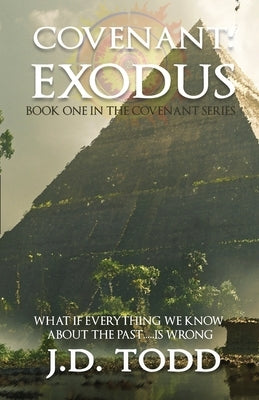 Covenant: Exodus by Todd, Jd