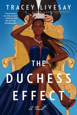 The Duchess Effect by Livesay, Tracey