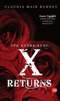 The Exorsistah: X Returns by Burney, Claudia Mair