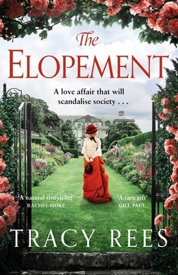 The Elopement by Rees, Tracy