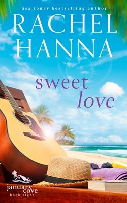 Sweet Love by Hanna, Rachel