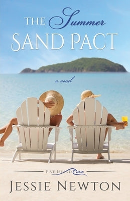 The Summer Sand Pact by Newton, Jessie