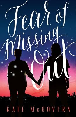 Fear of Missing Out by McGovern, Kate